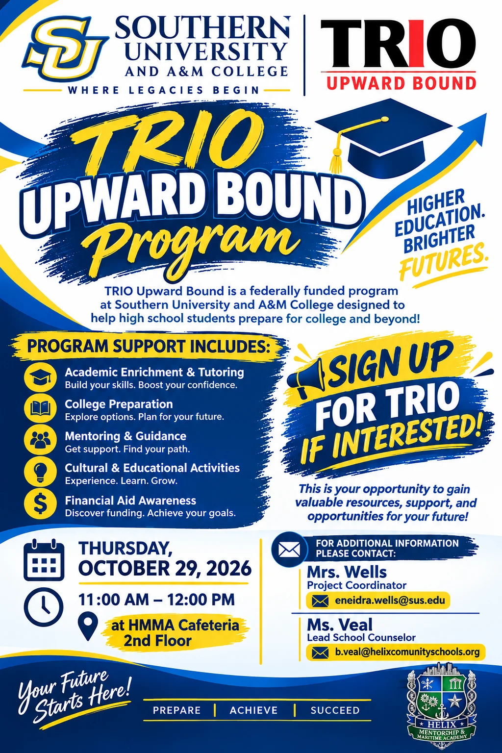 Flyer for HMMA SU TRIO Upward Bound sign-up event